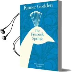 The Peacock Spring Audiobook download free by Rumer Godden