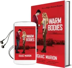 Warm Bodies Audiobook download free by Isaac Marion