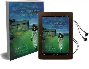 An Inquiry Into Love and Death Audiobook download free by Simone St James