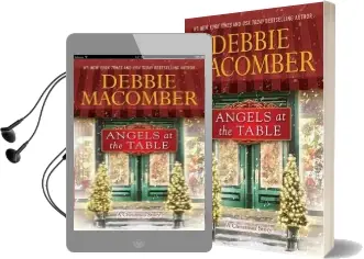 Angels at the Table: A Christmas Novel Audiobook download free by Debbie Macomber