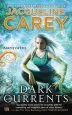 Audiobook Dark Currents: Angel of hel author Jacqueline Carey