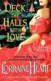 Audiobook Deck the Halls With Love: A Lost Lords of Pembrook Novella author Lorraine Heath