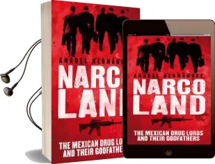 Narcoland: The Mexican Drug Lords and Their Godfathers Audiobook download free by Anabel Hernandez