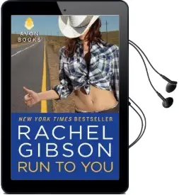 Run to you Audiobook download free by Rachel Gibson