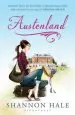Audiobook Austenland: A Novel author Shannon Hale