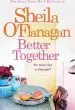 Audiobook Better Together author Sheila O'Flanagan