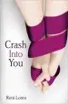 Audiobook Crash Into you author Roni Loren