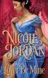 Audiobook Lover be Mine author Nicole Jordan