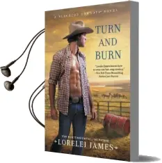 Turn and Burn Audiobook download free by Lorelei James