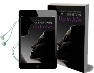Up to me Audiobook download free by M. Leighton