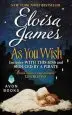 Audiobook As you Wish author Eloisa James