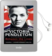 Between the Lines: My Autobiography Audiobook download free by Victoria Pendleton