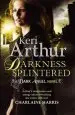 Audiobook Darkness Splintered: Book 6 in Series author Keri Arthur