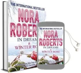 In Dreams & Winter Rose Audiobook download free by Nora Roberts