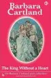 Audiobook The King Without a Heart author Barbara Cartland