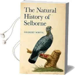 The Natural History of Selborne Audiobook download free by Gilbert White