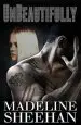Audiobook Unbeautifully author Madeline Sheehan