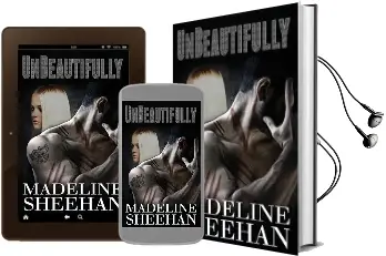 Unbeautifully Audiobook download free by Madeline Sheehan