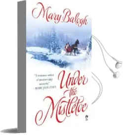 Under the Mistletoe Audiobook download free by Mary Balogh