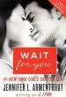 Audiobook Wait for you author J. Lynn