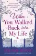 Audiobook When you Walked Back Into my Life author Hilary Boyd