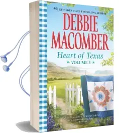 Heart of Texas Volume 3: An Anthology Audiobook download free by Debbie Macomber