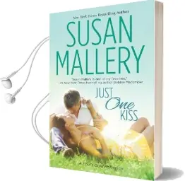 Just one Kiss Audiobook download free by Susan Mallery