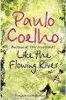 Audiobook Like the Flowing River: Thoughts and Reflections author Paulo Coelho