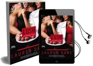Lush: Delicious Book 2 Audiobook download free by Lauren Dane