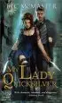 Audiobook My Lady Quicksilver: A Stunning Paranormal Romance of Humor and Intrigue author Bec Mcmaster