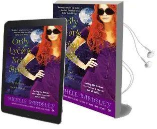 Only Lycans Need Apply: A Broken Heart Novel Audiobook download free by Michele Bardsley