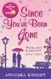 Audiobook Since You'Ve Been Gone author Anouska Knight