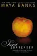 Audiobook Sweet Surrender: Sweet Book 1 author Maya Banks
