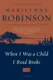 Audiobook When i was a Child i Read Books author Marilynne Robinson