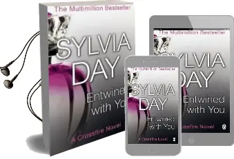 Entwined With you: Crossfire Book 3 Audiobook download free by Sylvia Day