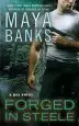 Audiobook Forged in Steele: A kgi Novel author Maya Banks