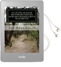 Gcse & 'a' Level Revision Notes for Shakespeare'S Macbeth: Scene-By-Scene Study Guide: Shakespeare'S Play Explained in Simple Language Audiobook download free by Joe Broadfoot