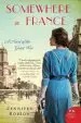 Audiobook Somewhere in France: A Novel of the Great war author Jennifer Robson