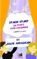Audiobook Stage Start: 20 Plays for Children (Ages 3-12) author Julie Meighan