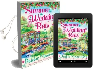 Summer Wedding Bells: Marriage Wanted / Lone Star Lovin' Audiobook download free by Debbie Macomber