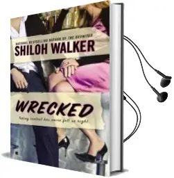 Wrecked Audiobook download free by Shiloh Walker