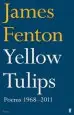 Audiobook Yellow Tulips: Poems 1968-2011 author James Fenton