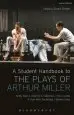 Audiobook A Student Handbook to the Plays of Arthur Miller: All my Sons, Death of a Salesman, the Crucible, a View From the Bridge, Broken Glass author Alan Ackerman