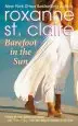 Audiobook Barefoot in the sun: Number 3 in Series author Roxanne St. Claire