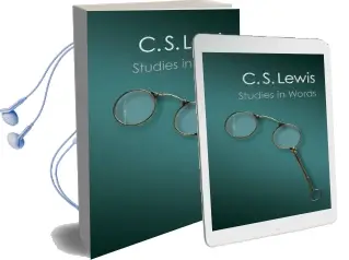Canto Classics: Studies in Words Audiobook download free by C. S. Lewis