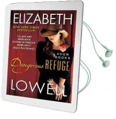 Dangerous Refuge Audiobook download free by Elizabeth Lowell