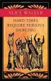 Audiobook Hard Times Require Furious Dancing: New Poems author Alice Walker