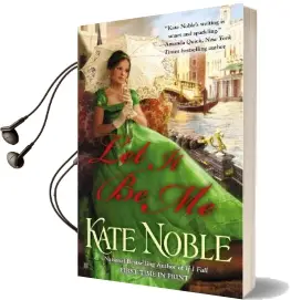Let it be me Audiobook download free by Kate Noble
