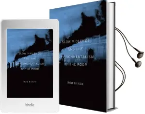 Slow Violence and the Environmentalism of the Poor Audiobook download free by Rob Nixon