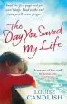 Audiobook The day you Saved my Life author Louise Candlish